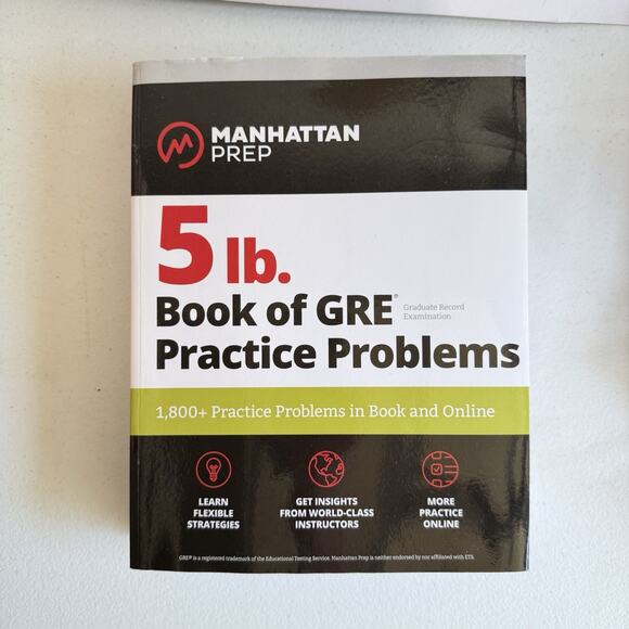 Other - 5 Lb. Book of GRE‎ Practice Problems by Manhattan Prep 3rd Edition VG T76